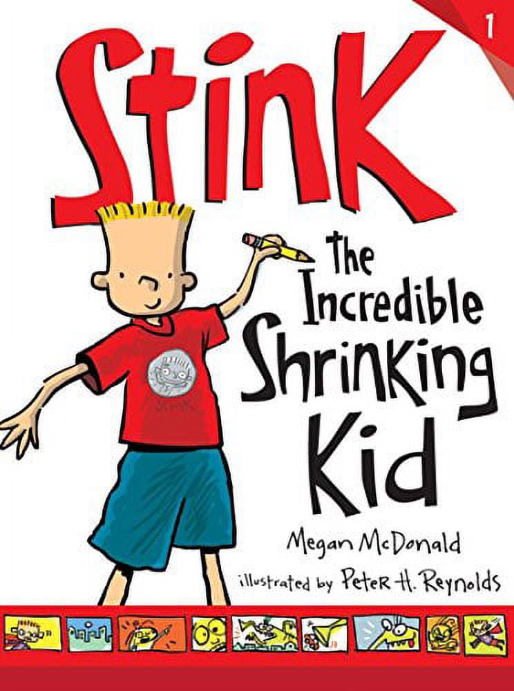 Stink Stink: The Incredible Shrinking Kid, Book 1, (Hardcover