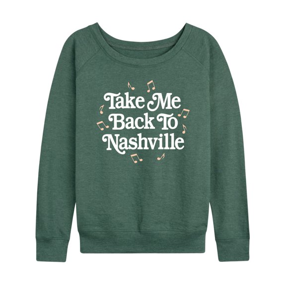 Instant Message - Country Casuals - Take Me Back To Nashville - Women's Lightweight French Terry Long Sleeve Shirt