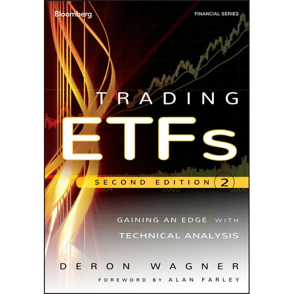 Bloomberg Financial Trading Etfs: Gaining an Edge with Technical Analysis, Book 154, (Hardcover)
