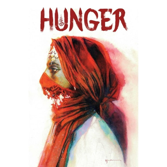 Hunger Bill Sienkiewicz Premiere Edition, (Hardcover)