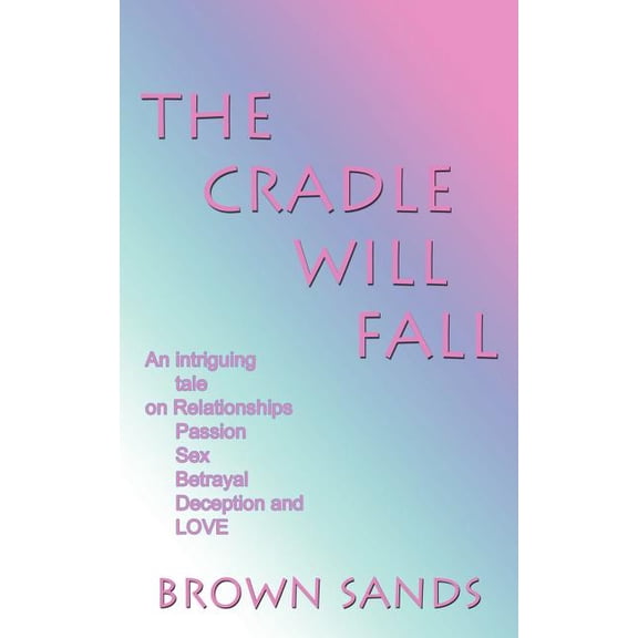 Cradle Will Fall