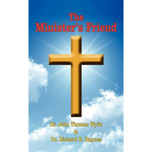 The Minister's Friend, (Paperback)