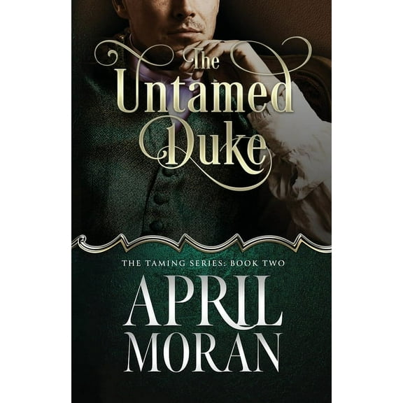 The Untamed Duke (Paperback)