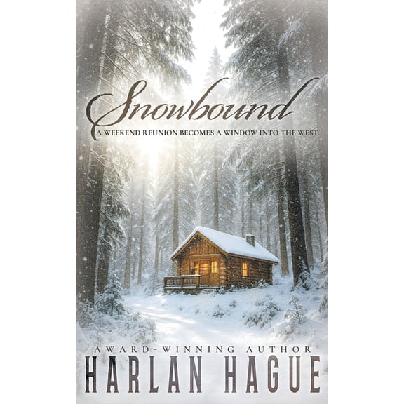 Snowbound: A Western Historical Fiction, (Paperback)