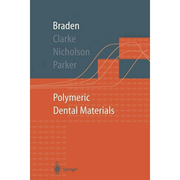 Macromolecular Systems - Materials Appro Polymeric Dental Materials, (Paperback)