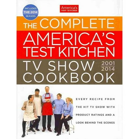 The Complete America's Test Kitchen TV Show Cookbook