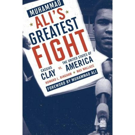 Muhammad Ali's Greatest Fight - eBook (Muhammad Ali Best Fight)