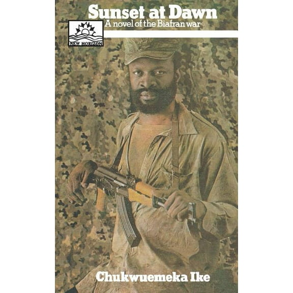Sunset at Dawn. A Novel of the Biafran War (Paperback)