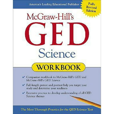 McGraw-Hill's GED Science Workbook: The Most Thorough Practice for the GED Science Test (Paperback) by Robert Mitchell