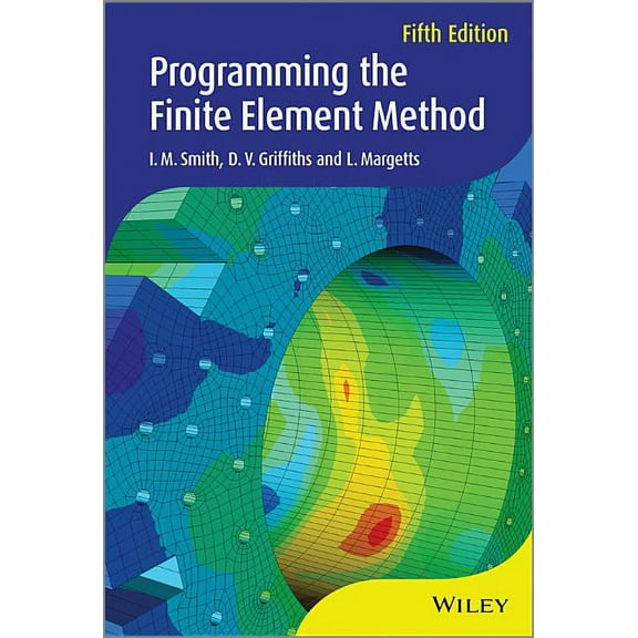 Programming the Finite Element Method (Hardcover)
