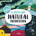thumbnail image 2 of A-Maze-Ing Natural Phenomena : Discover the Science in Nature (Paperback), 2 of 2
