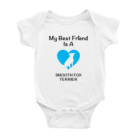 

My Best Friend is A Smooth Fox Terrier Dog Funny Baby Romper 0-3 Months