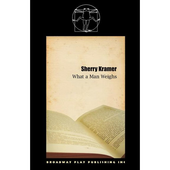 What A Man Weighs (Paperback)