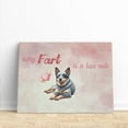 thumbnail image 3 of Every Fart is Love Note Australian Cattle Dog Guilty Face Happy Valentine's Horizontal Matte Canvas Poster Heeler Lover Gifts Wall Art Home Decor - 01016, 3 of 5