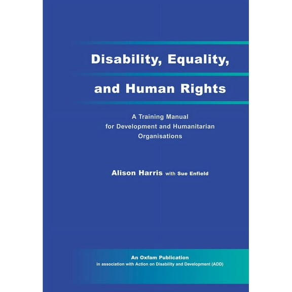 Disability, Equality and Human Rights, (Paperback)