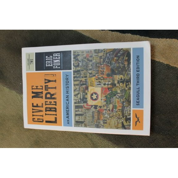 Pre-Owned Give Me Liberty!: An American History to 1877 (Paperback) 039391190X 9780393911909