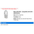 thumbnail image 2 of Map Light Bulb - Compatible with 2001 - 2002 Kia Rio, 2 of 2