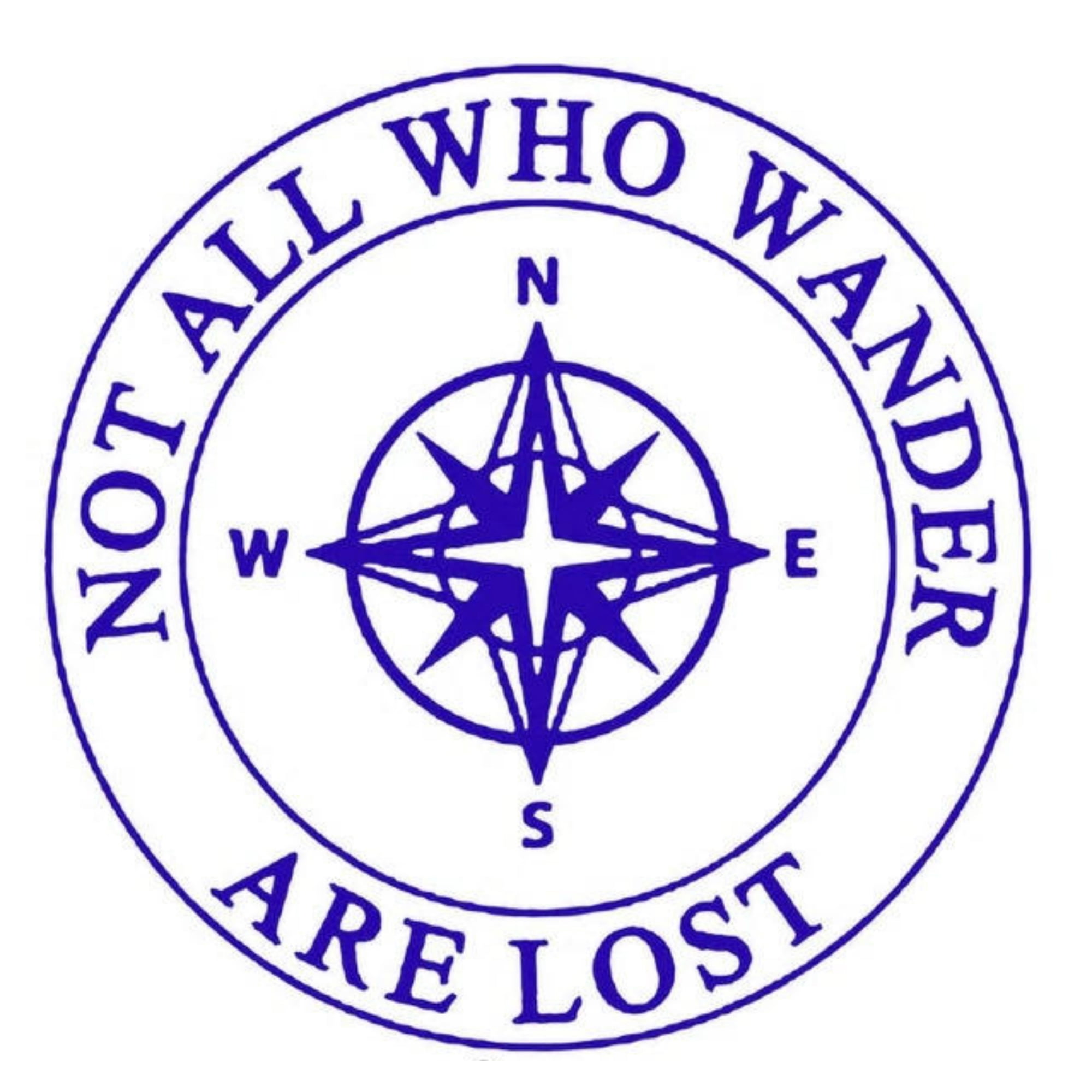 Not All Who Wander Are Lost Compass 10" Car Truck Window Bumper