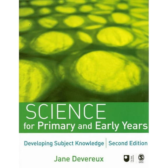 Developing Subject Knowledge Science for Primary and Early Years, (Paperback)