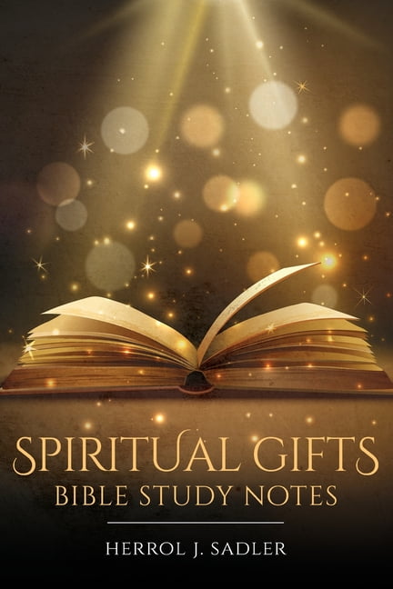 Spiritual Gifts : Bible Study Notes (Paperback) - Walmart.com - Walmart.com