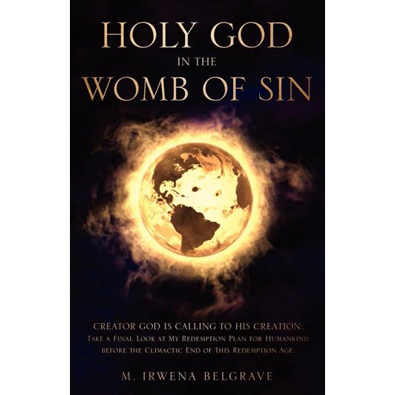 Holy God in the Womb of Sin, (Paperback)