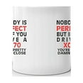 thumbnail image 3 of Nobody's Perfect Except XC70 Driver Coffee Tea Ceramic Mug Office Work Cup Gift11 oz, 3 of 3