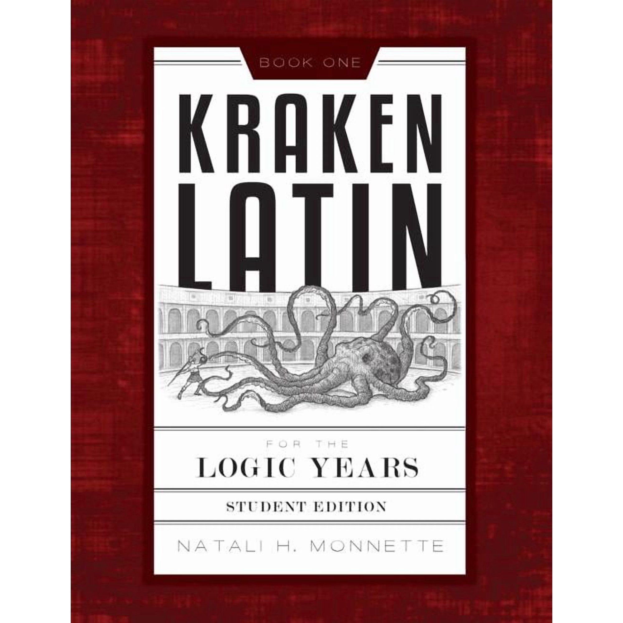 Kraken Latin Kraken Latin 1: Student Edition, (Paperback)