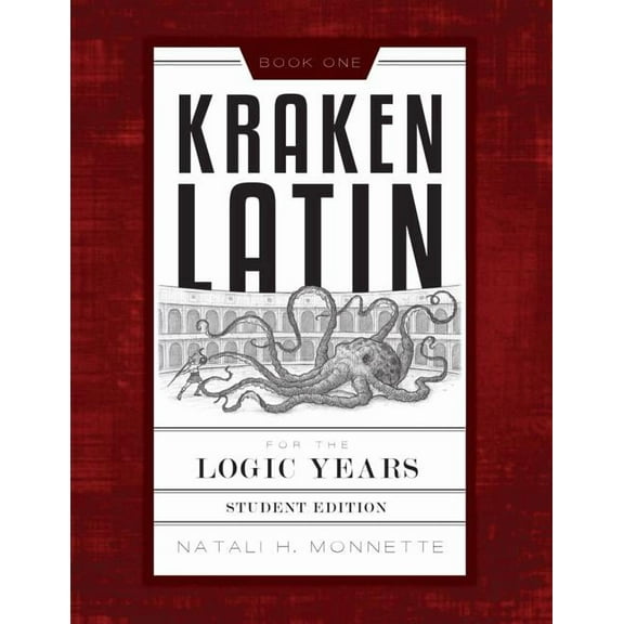 Kraken Latin Kraken Latin 1: Student Edition, (Paperback)