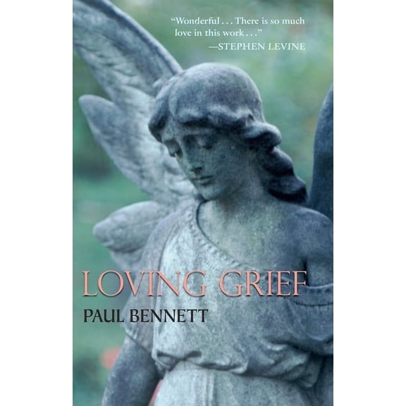 Loving Grief (Paperback)