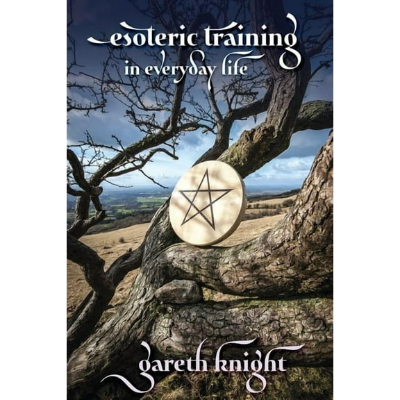Esoteric Training in Everyday Life, (Paperback)