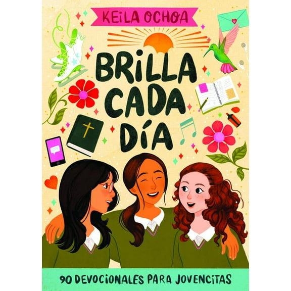 Brilla Cada DÃ­a: 90 Devocionales Para Jovencitas, (Paperback)