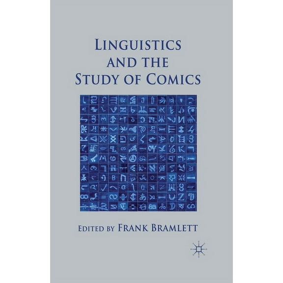 Linguistics and the Study of Comics, (Paperback)