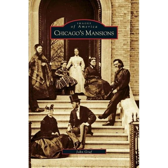 Chicago's Mansions, (Hardcover)