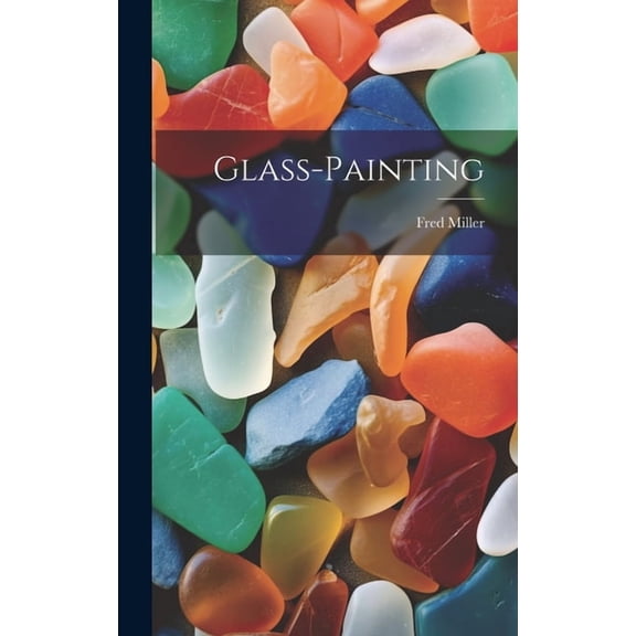 Glass-painting (Hardcover)