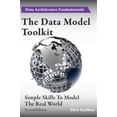 thumbnail image 1 of Pre-Owned The Data Model Toolkit: Simple Skills To Model The Real World (Paperback) 1782224734 9781782224730, 1 of 1