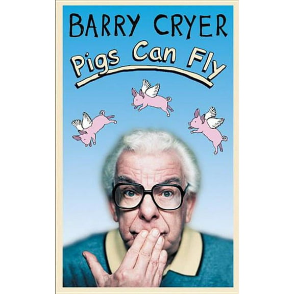 Pigs Can Fly, (Paperback)