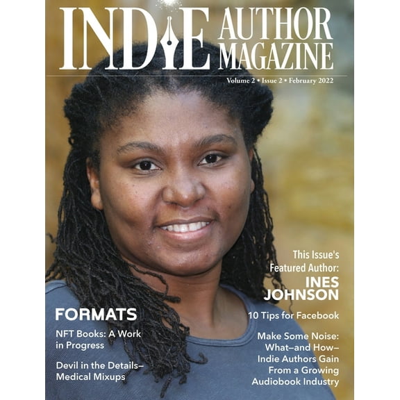 Indie Author Magazine Indie Author Magazine: Audiobook Production Basics, NFT Books, Marketing Nonfiction, and Getting Cozy with Mysteries, Book 10, (Paperback)