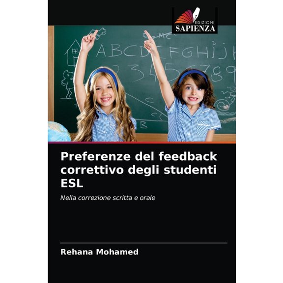 Preferenze del feedback correttivo degli studenti ESL (Paperback)