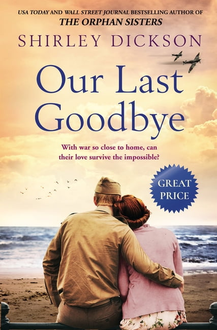 the last time we said goodbye book the last time we said goodbye book