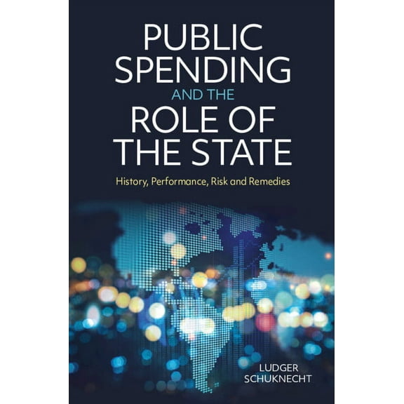 Public Spending and the Role of the State, (Hardcover)