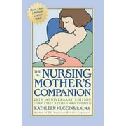 The Nursing Mother's Companion, Pre-Owned (Paperback)