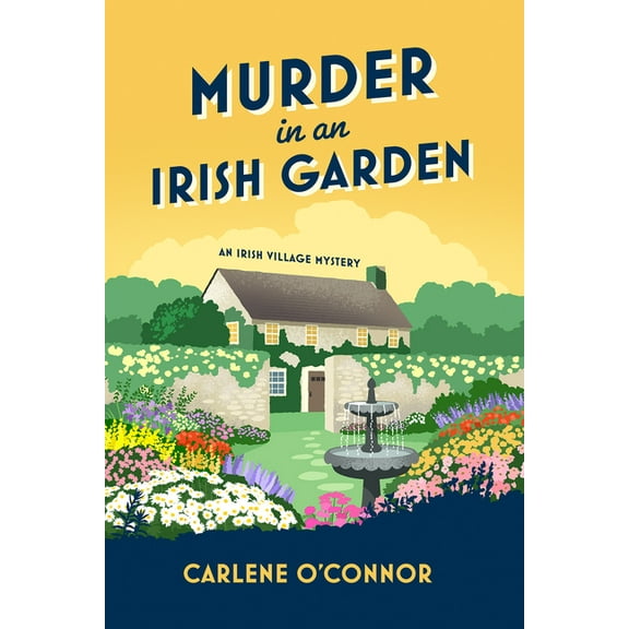 Irish Village Mystery Murder in an Irish Garden, (Paperback)