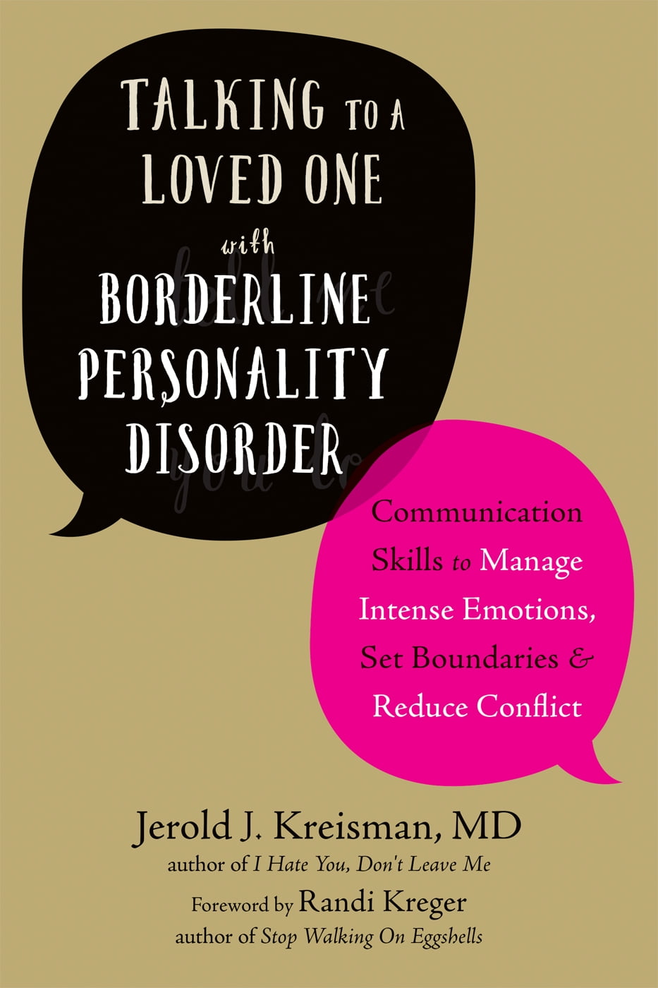 When a Loved One Has Borderline Personality Disorder