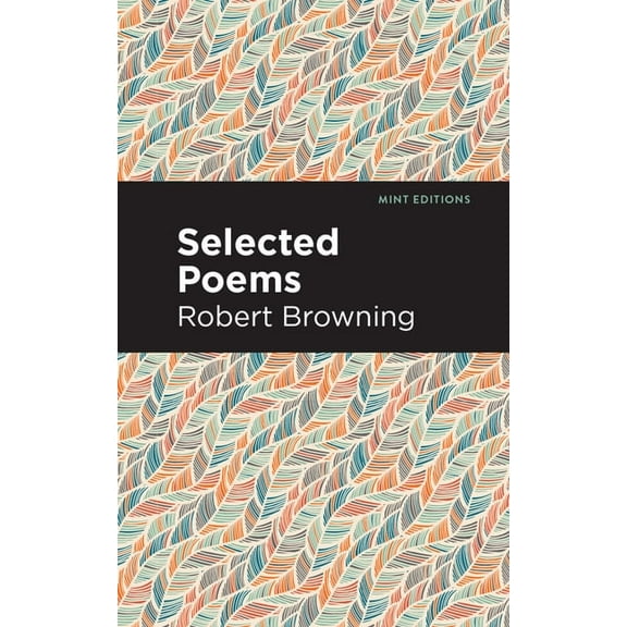 Mint Editions (Poetry and Verse) Selected Poems, (Paperback)