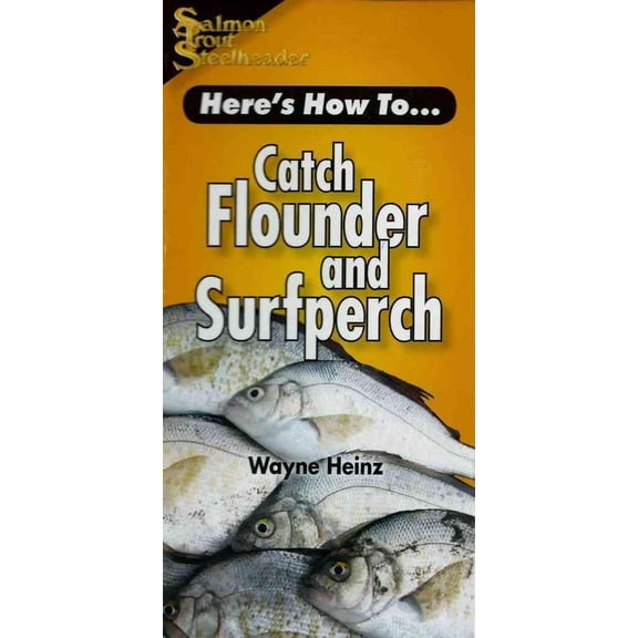 Here's How To...: Catch Flounder & Surfperch (Paperback)