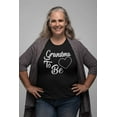thumbnail image 2 of Grandma to Be T-Shirt Gifts for New Grandmother, Nana, Abuelita, Gigi & Women Black, 2 of 8
