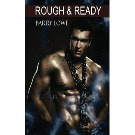 Rough & Ready : Gay Tough Guy Erotica