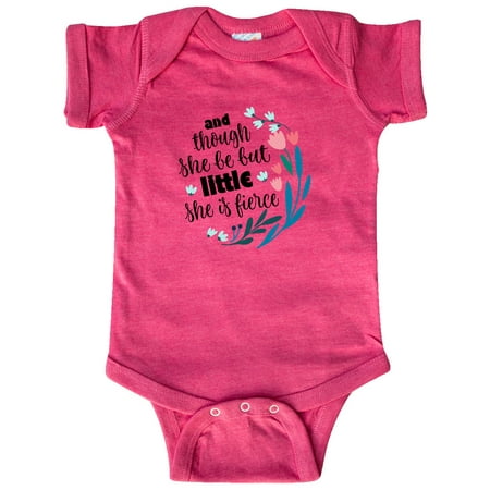 

Inktastic Though She Be but Little Fierce Quote Gift Baby Girl Bodysuit