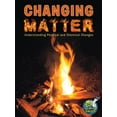 thumbnail image 1 of Pre-Owned Changing Matter: Understanding Physical and Chemical Changes (Paperback) 1618102400 9781618102409, 1 of 2