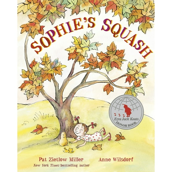 Sophie's Squash, (Paperback)
